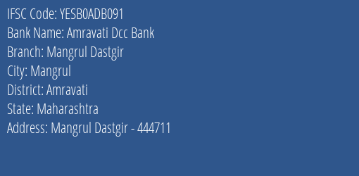 Yes Bank Amravati Dcc Bank Mangrul Dastgir Branch, Branch Code ADB091 & IFSC Code Yesb0adb091