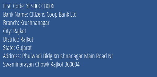 Yes Bank Citizens Coop Bank Ltd Krushnanagar Branch, Branch Code CCB006 & IFSC Code YESB0CCB006