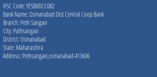 Yes Bank Osmanabad Dcc Peth Sangavi Branch, Branch Code DCC082 & IFSC Code Yesb0dcc082