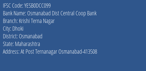 Yes Bank Osmanabad Dcc Krishi Terna Nagar Branch, Branch Code DCC099 & IFSC Code Yesb0dcc099