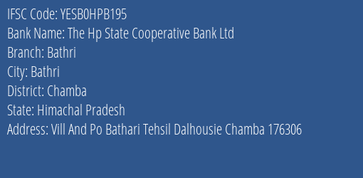 Yes Bank The Hp State Coop Bank Bathri Branch Bathri IFSC Code YESB0HPB195