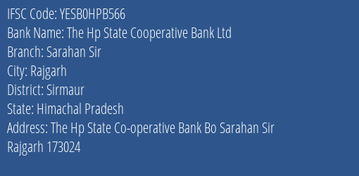 Yes Bank The Hp State Co Op Bank Sarahan Sir Branch Rajgarh IFSC Code YESB0HPB566