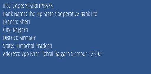 Yes Bank The Hp State Coop Bank Kheri Branch Rajgarh IFSC Code YESB0HPB575