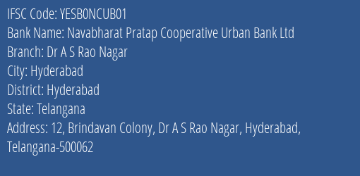 Navabharat Pratap Cooperative Urban Bank Ltd Dr A S Rao Nagar Branch, Branch Code NCUB01 & IFSC Code YESB0NCUB01