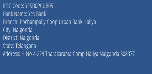 Yes Bank Pochampally Coop Urban Bank Haliya Branch, Branch Code PCUB05 & IFSC Code YESB0PCUB05