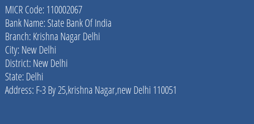 State Bank Of India Krishna Nagar Delhi Branch Address Details and MICR Code 110002067