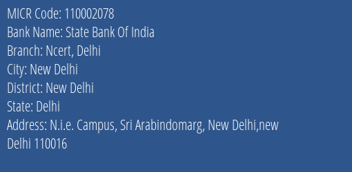 State Bank Of India Ncert Delhi Branch Address Details and MICR Code 110002078