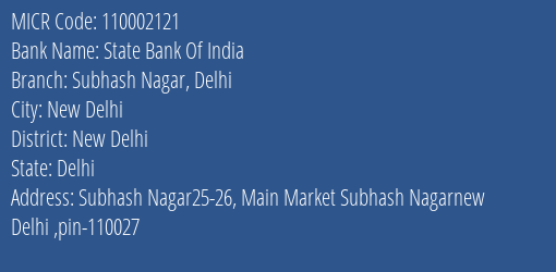 State Bank Of India Subhash Nagar Delhi Branch Address Details and MICR Code 110002121