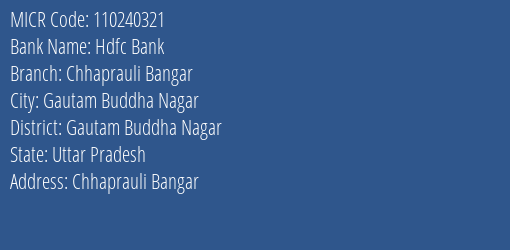 Hdfc Bank Chhaprauli Bangar Branch Address Details and MICR Code 110240321