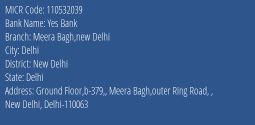 Yes Bank Meera Bagh New Delhi MICR Code