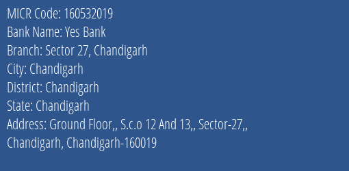 Yes Bank Sector 27 Chandigarh MICR Code