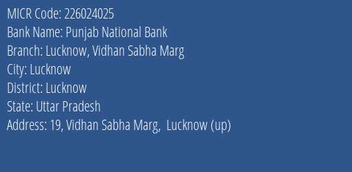 Punjab National Bank Lucknow Vidhan Sabha Marg Branch Address Details and MICR Code 226024025