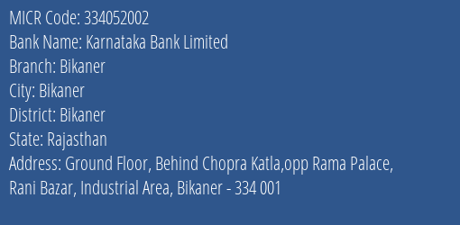 Karnataka Bank Limited Bikaner MICR Code