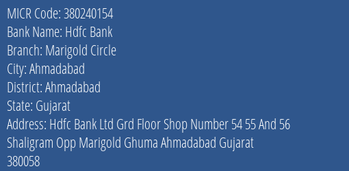 Hdfc Bank Marigold Circle Branch Address Details and MICR Code 380240154