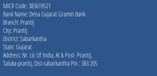 Dena Gujarat Gramin Bank Prantij MICR Code