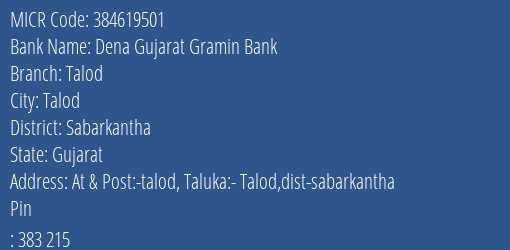 Dena Gujarat Gramin Bank Talod MICR Code