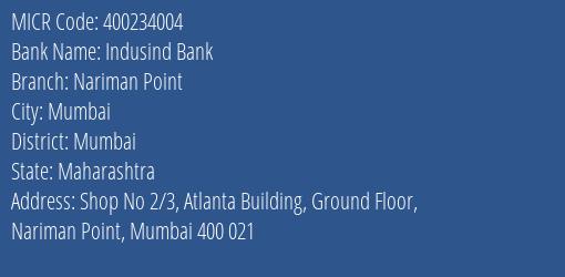 Indusind Bank Indusind Mumbai Centralised Clearing Cell Branch Address Details and MICR Code 400234004