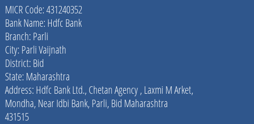 Hdfc Bank Parli Branch Address Details and MICR Code 431240352