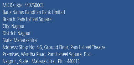 Bandhan Bank Limited Panchsheel Square MICR Code