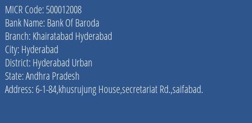Bank Of Baroda Khairatabad Hyderabad MICR Code