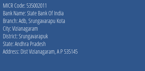 State Bank Of India Adb Srungavarapu Kota Branch Address Details and MICR Code 535002011