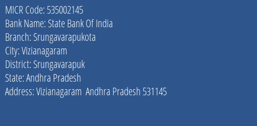 State Bank Of India Srungavarapukota Branch Address Details and MICR Code 535002145