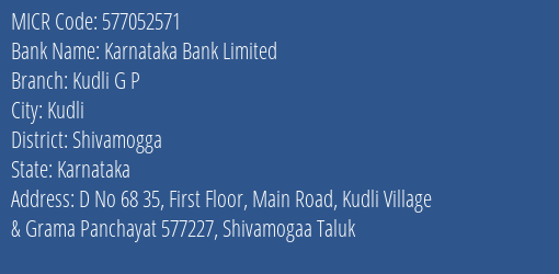 Karnataka Bank Limited Kudli G P MICR Code