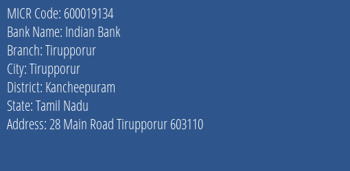 Indian Bank Tirupporur Branch Address Details and MICR Code 600019134