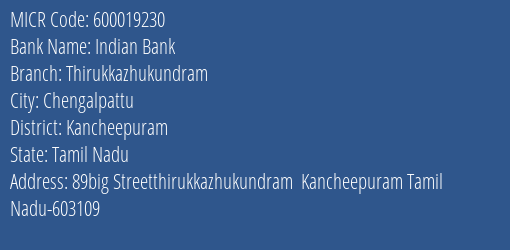 Indian Bank Thirukkazhukundram Branch Address Details and MICR Code 600019230