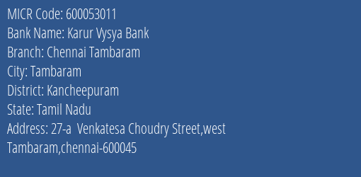 Karur Vysya Bank Chennai Tambaram MICR Code