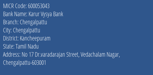 Karur Vysya Bank Chengalpattu MICR Code