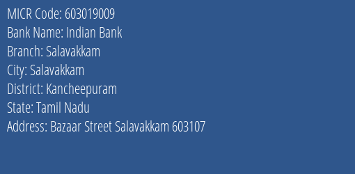 Indian Bank Salavakkam Branch Address Details and MICR Code 603019009