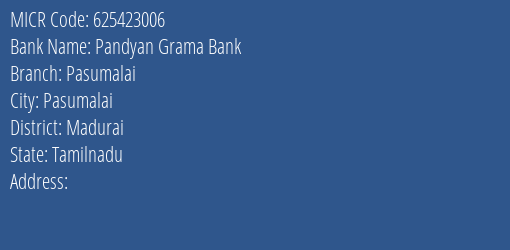 Pandyan Grama Bank Pasumalai Branch Address Details and MICR Code 625423006