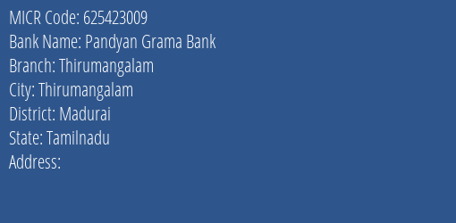 Pandyan Grama Bank Thirumangalam Branch Address Details and MICR Code 625423009