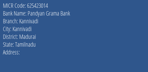 Pandyan Grama Bank Kannivadi Branch Address Details and MICR Code 625423014