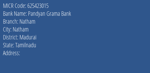 Pandyan Grama Bank Natham Branch Address Details and MICR Code 625423015