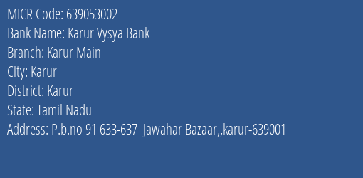 Karur Vysya Bank Karur Main MICR Code