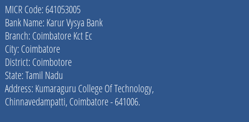 Karur Vysya Bank Coimbatore Kct Ec MICR Code