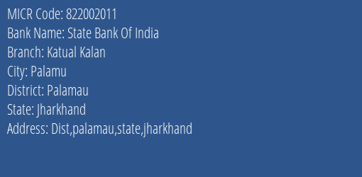 State Bank Of India Katual Kalan MICR Code