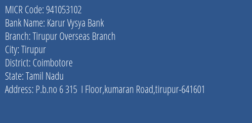 Karur Vysya Bank Tirupur Overseas Branch MICR Code